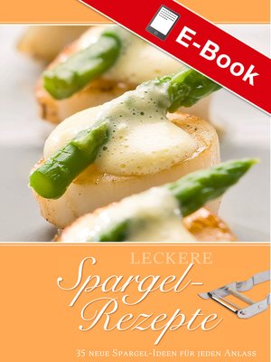 cover image of Leckere Spargel-Rezepte